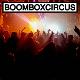 Boombox Circus  Event Title Pic