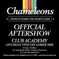 Chameleons Official After Show Party at Club Academy