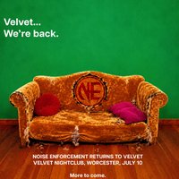 NOISE ENFORCEMENT Presents - VELVET FREE RAVE at Velvet Nightclub