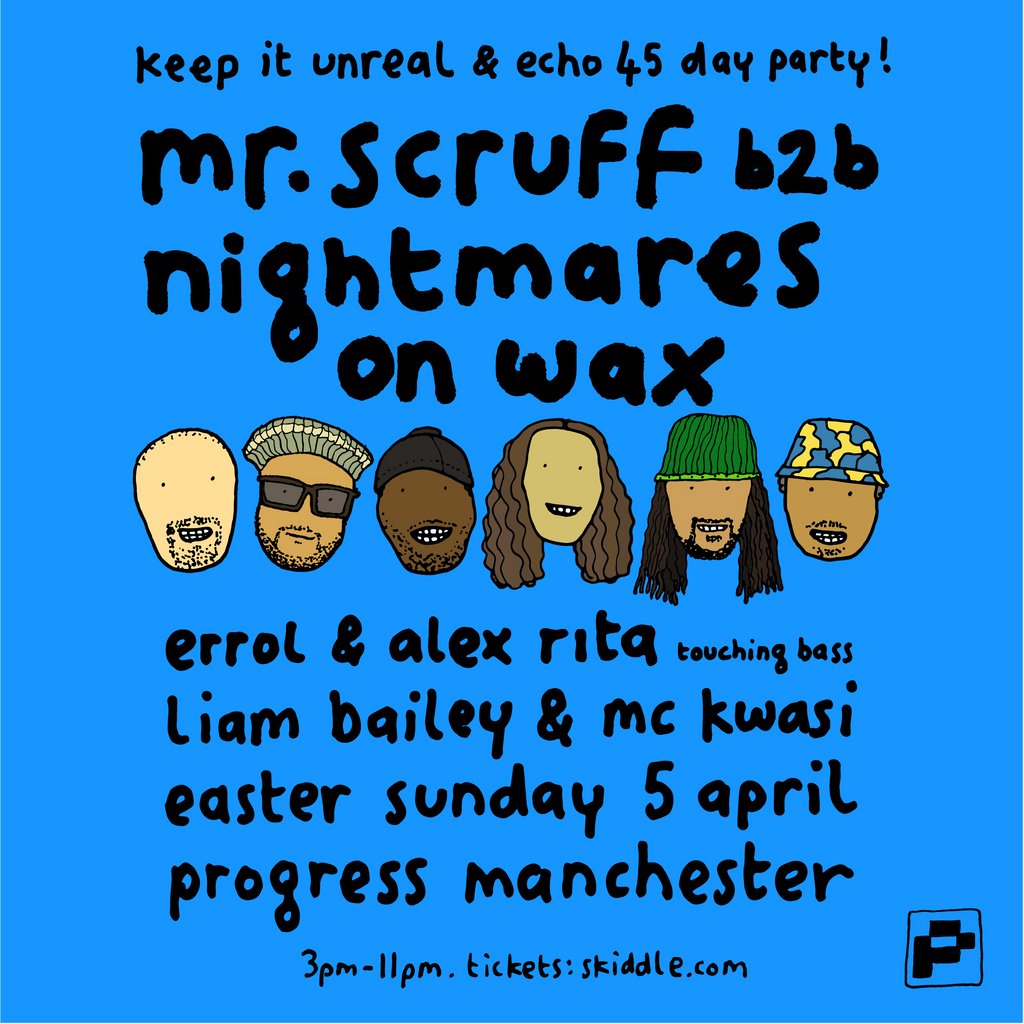Keep It Unreal & Echo 45  - Mr Scruff b2b Nightmares On Wax