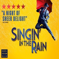 Singin' In The Rain at Sadlers Wells Theatre