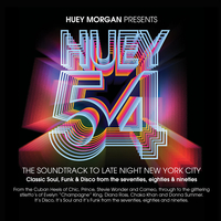HUEY MORGAN PRESENTS HUEY 54 at Old Fire Station
