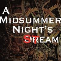 A Steampunk Midsummer Night’s Dream!