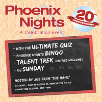 Phoenix Nights: A 20 Year Celebration at 53two