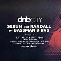 DNBCity Presents - Serum b2b Randall w/ Bassman & RVS (18+) DNBCity Presents - Serum b2b Randall w/ Bassman & RVS (18+)