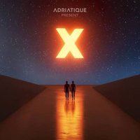 Adriatique Presents X comes to [UNVRS] at [UNVRS] Ibiza