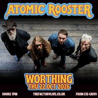 Atomic Rooster at The Factory Live