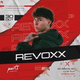Týwch Collective presents REVOXX