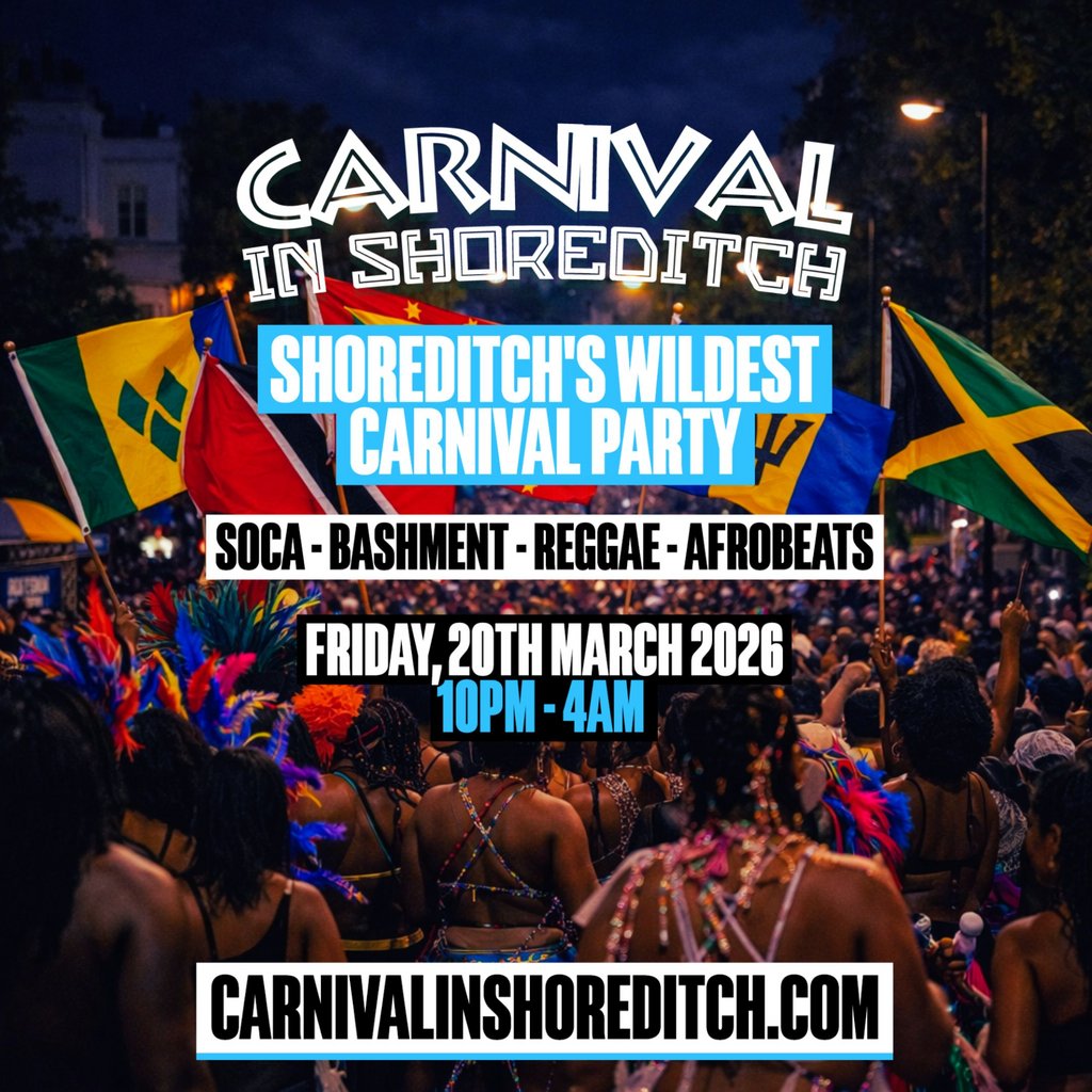 CARNIVAL IN SHOREDITCH - London's Biggest Carnival Party