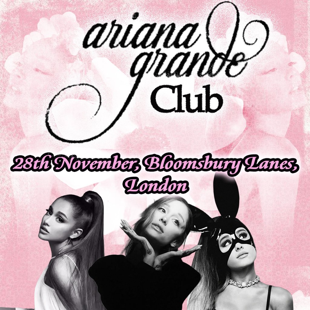 Ariana Grande Club (London)
