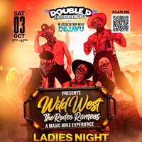 Ladies Night-WILD WEST-The Rodeo Romeo's-A Magic Mike Experience