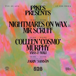 Pikes Presents at 528 with Nightmares on Wax