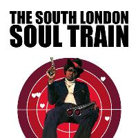 The South London Soul Train with Dr Meaker Live + More