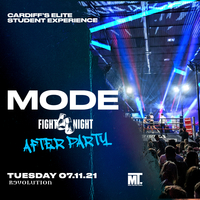 Mode Tuesdays / Fight Night Afterparty at Revolution Bar Cardiff