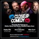CLOSEUP COMEDY at Rother St Arts House w/ Hal Cruttenden + more Event Title Pic
