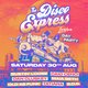 The Disco Express: Summer Daytime Special Event Title Pic