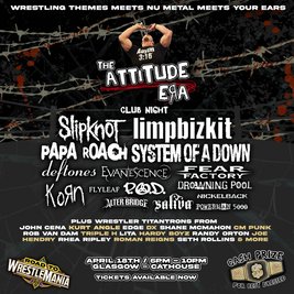 Attitude Era Club Night: Wrestlemania Pre-Party (Glasgow)