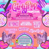 GirlyPop Fest | Keel Square, Sunderland