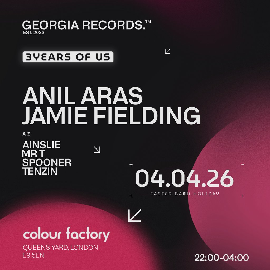 Georgia Records: Jamie Fielding + Anil Aras