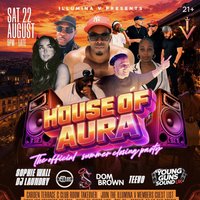 ILLUMINA V Presents: THE HOUSE OF AURA| Summer Closing Party