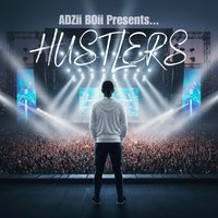 ADZii BOii Presents.... Hustlers at Leith Arches