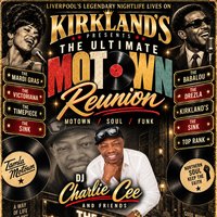 Kirklands ' Presents The Ultimate Motown Reunion'