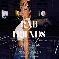 RNB & FRIENDS - RnB, Slow Jams, Neo Soul, 90s 00s in London at Trapeze Bar