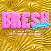 COGO Presents BRESH at Electric Brixton