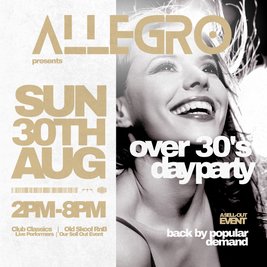 Allegro Over 30's Day Party 2.0