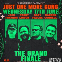Just One More Gong - The Grand Finale