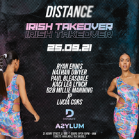 Distance “Irish take over “ at District