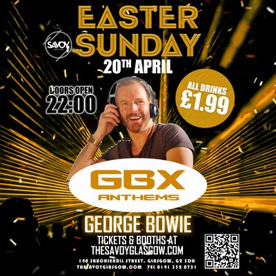 EASTER SUNDAY - GBX With George Bowie
