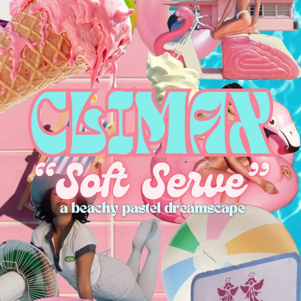 CLIMAX: Soft Serve