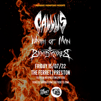Callus + Wrath Of Man + Bloodmores at The Ferret