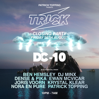 Trick - Closing Party Trick - Closing Party