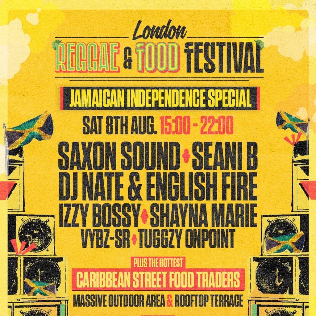 London Reggae & Food Festival: Jamaican Independence Special