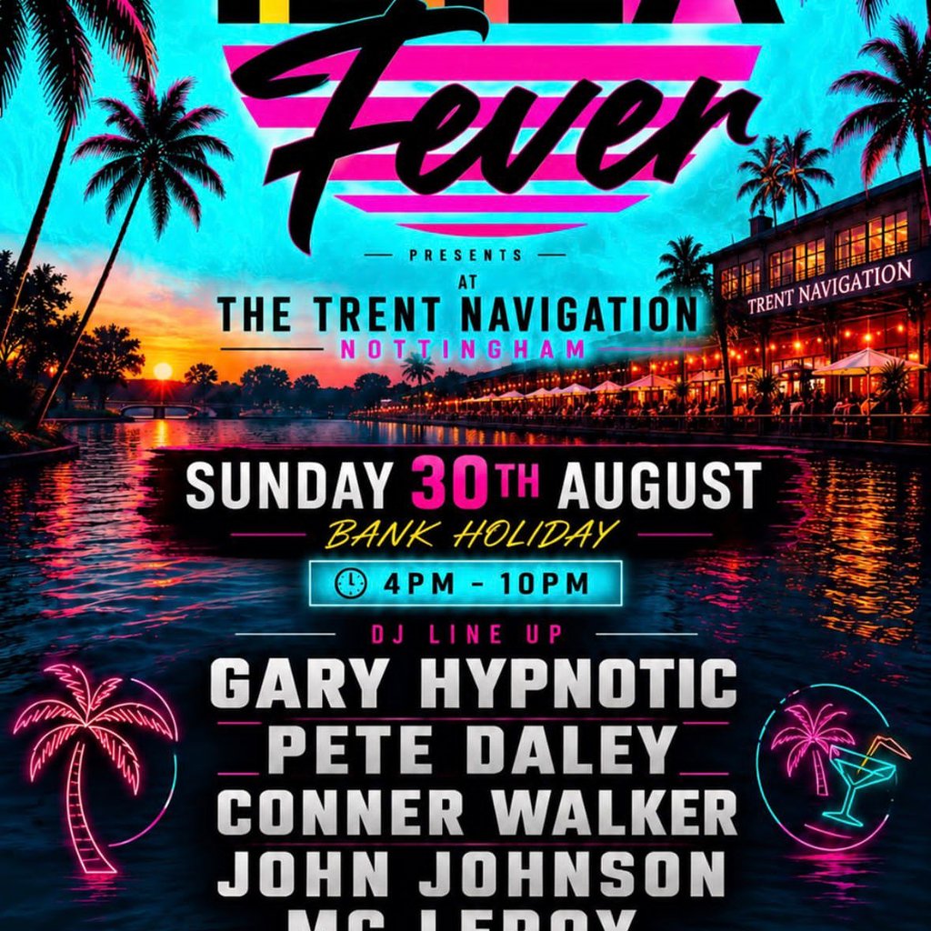 Ibiza  Fever Trent Navigation