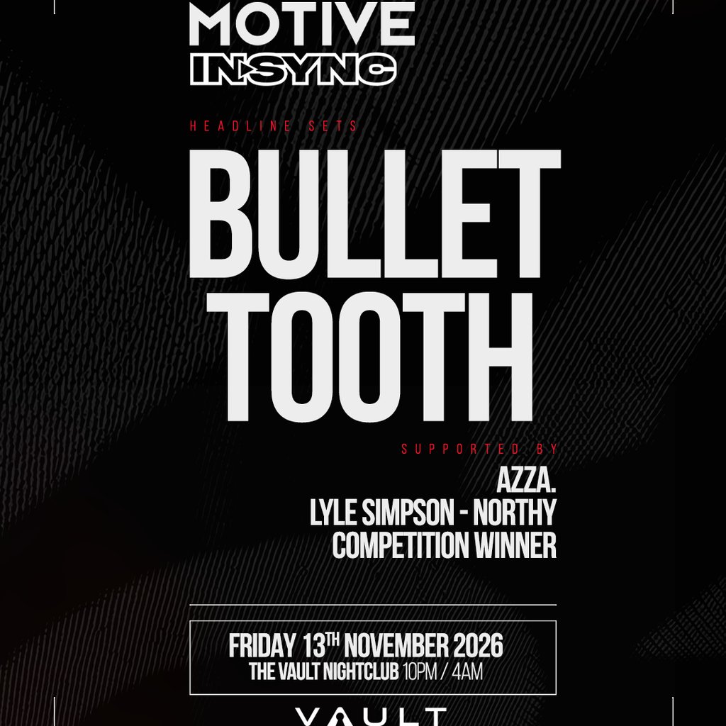 Motive: Bullet Tooth