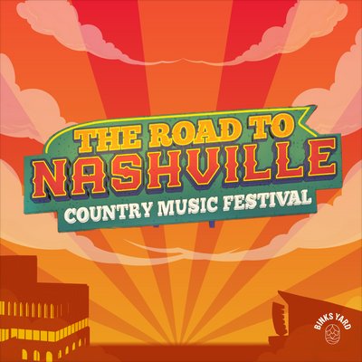 The Road to Nashville Country Music Festival 