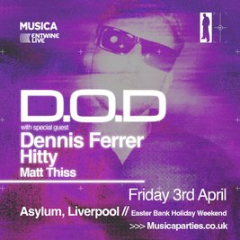 Musica Presents: D.O.D and Friends