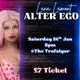Lana Lamont - Alter Ego @ The Trafalgar Event Title Pic