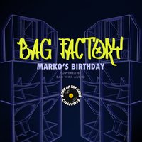 Marko's Big Birthday Bash