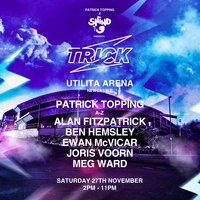 Patrick Topping Presents Trick Patrick Topping Presents Trick