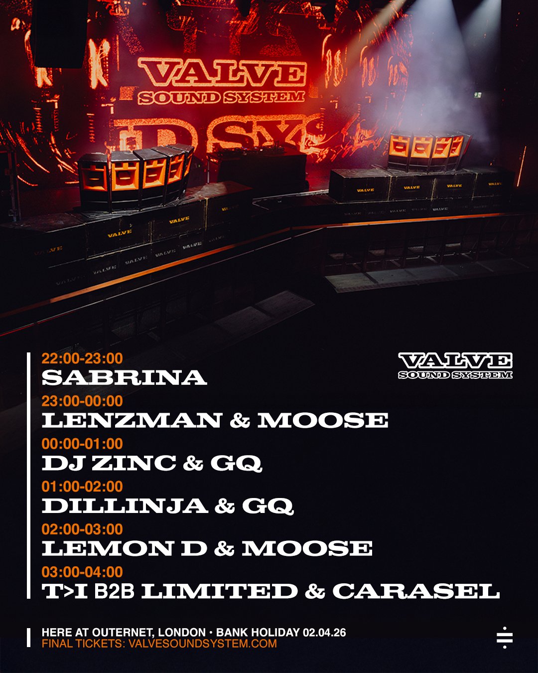 Valve Sound System London 2026 | Outernet Live London Thu 02 April