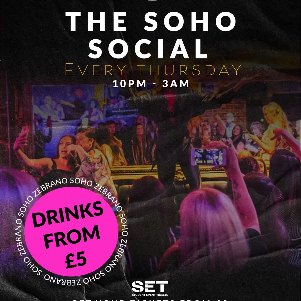 Soho Social @ Zebranos Every Thursday at Zebrano Soho, London