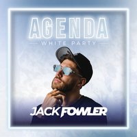 Agenda White Party Albufeira - Jack Fowler