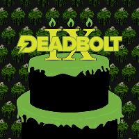 Deadbolt 9th Birthday Special / Live Music & Guest DJs All Night at Night People