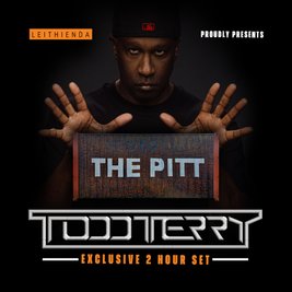 Leithienda Proudly Presents - TODD TERRY - (Exclusive 2 Hour Set