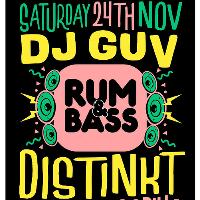 Rum&Bass w/ DJ GUV & Distinkt - Sat 24th November at Gorilla Rum&Bass w/ DJ GUV & Distinkt - Sat 24th November at Gorilla