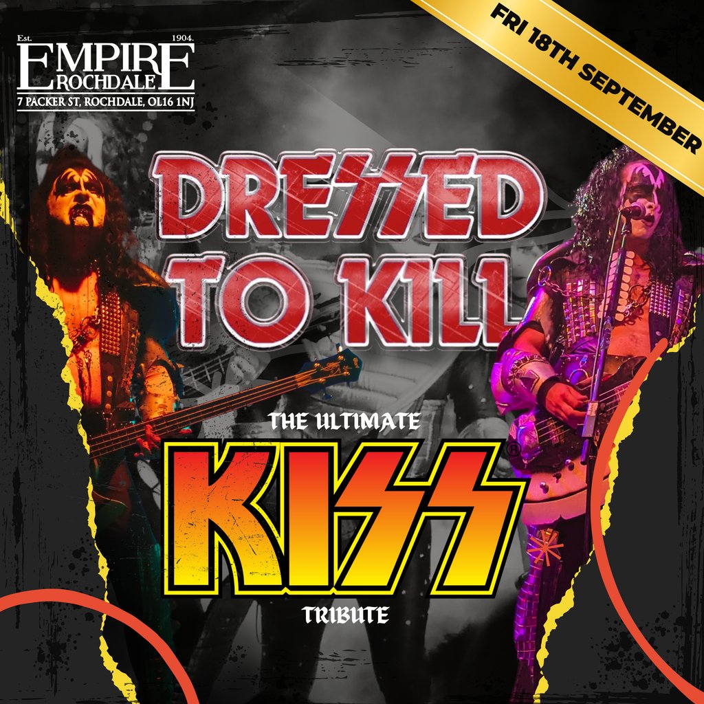 Dressed To Kill (KISS Tribute) - Live at Empire Rochdale Image